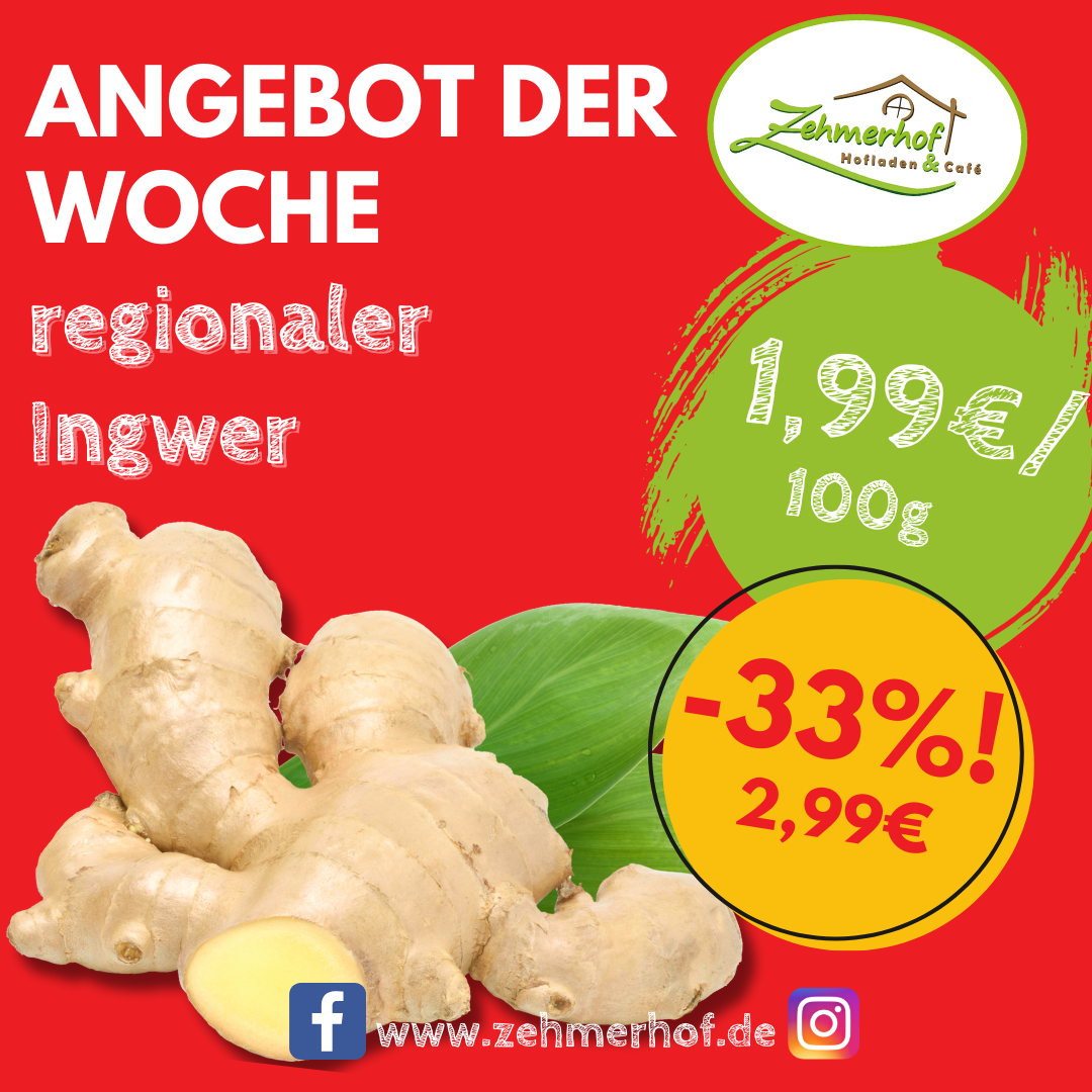 🌱🫚 Angebot der Woche: Frischer Ingwer von der Gärtnerei Evers (01.12 bis 06.12) 🫚🌱