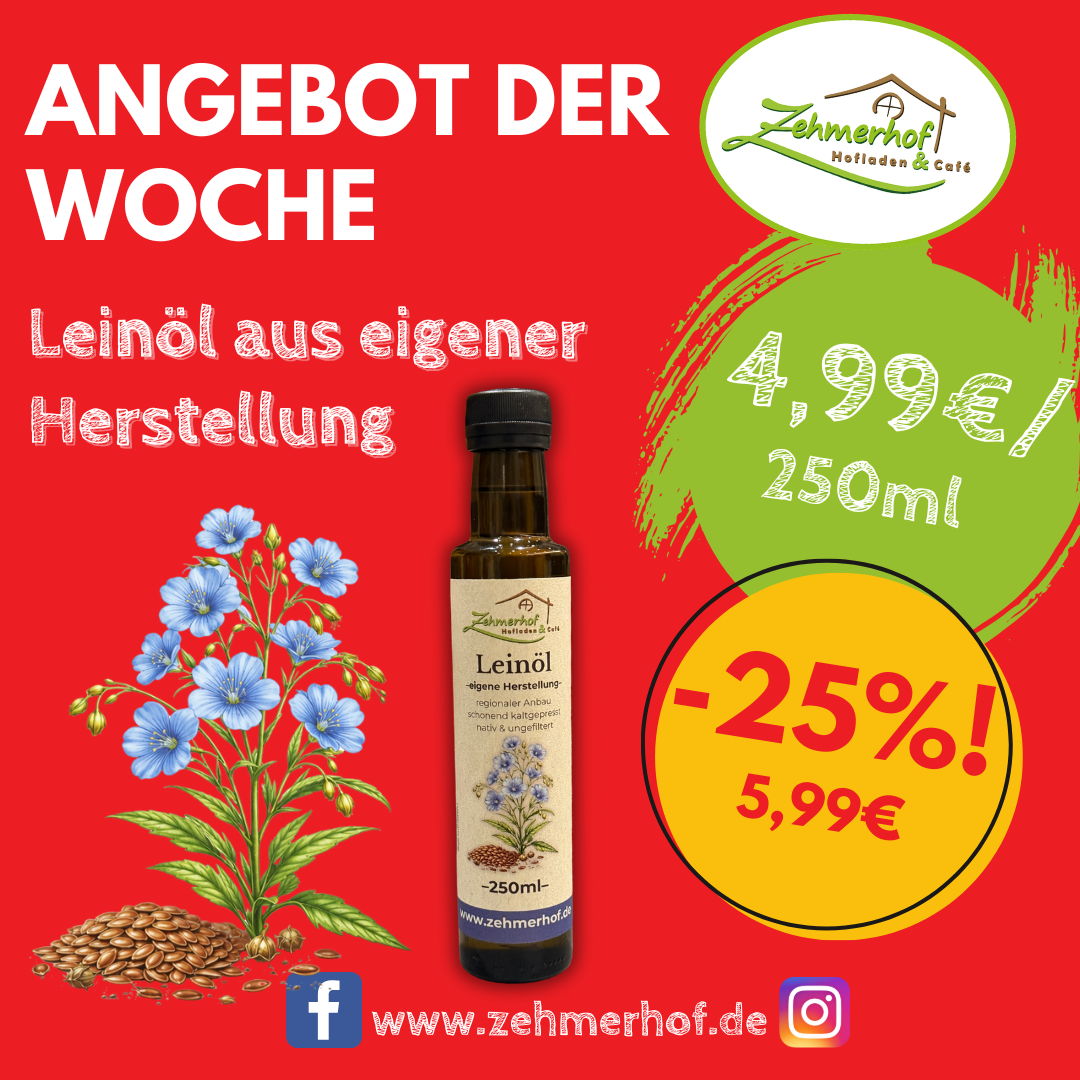 🌾🫗 Angebot der Woche: Frisch gepresstes Leinöl (18.05 bis 23.05) 🫗🌾