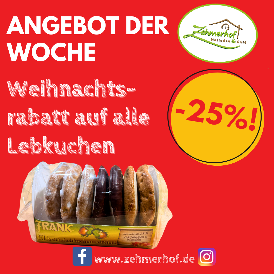 🎄✨ Angebot der Woche: Lebkuchen mit 25% Rabatt (23.12 bis 28.12) 🎁✨