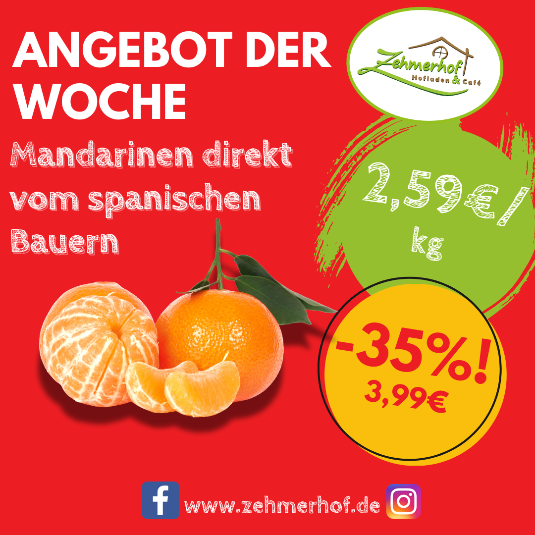 🍊☀️ Angebot der Woche: Sonnengereifte Mandarinen (10.02 bis 15.02) ☀️🍊