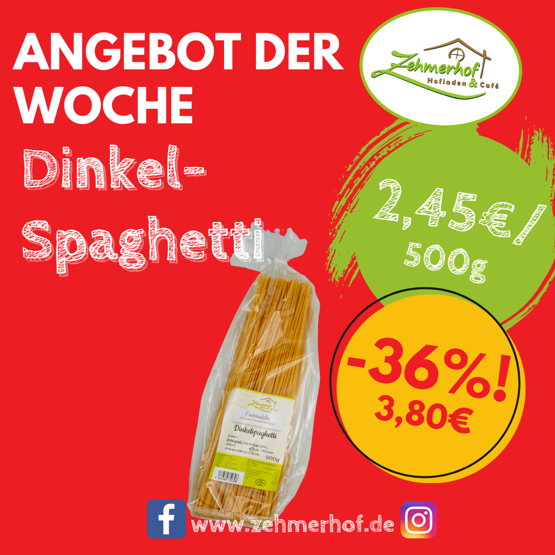 🍝🎉 Kurze Woche: Dinkel-Spaghetti im Knallerangebot (08.01 bis 11.01) 🎉🍝