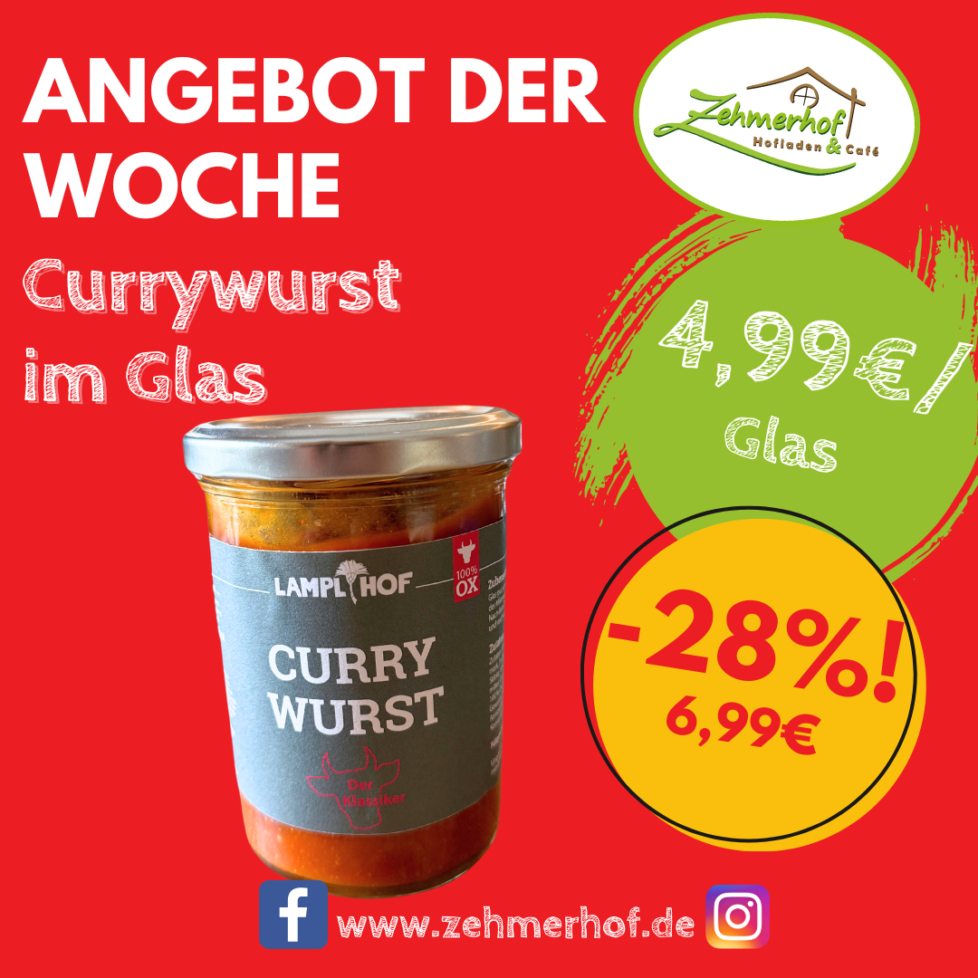 🌭🔥 Angebot der Woche: Currywurst im Glas vom Lamplhof (16.06. bis 21.06.) 🔥🌭