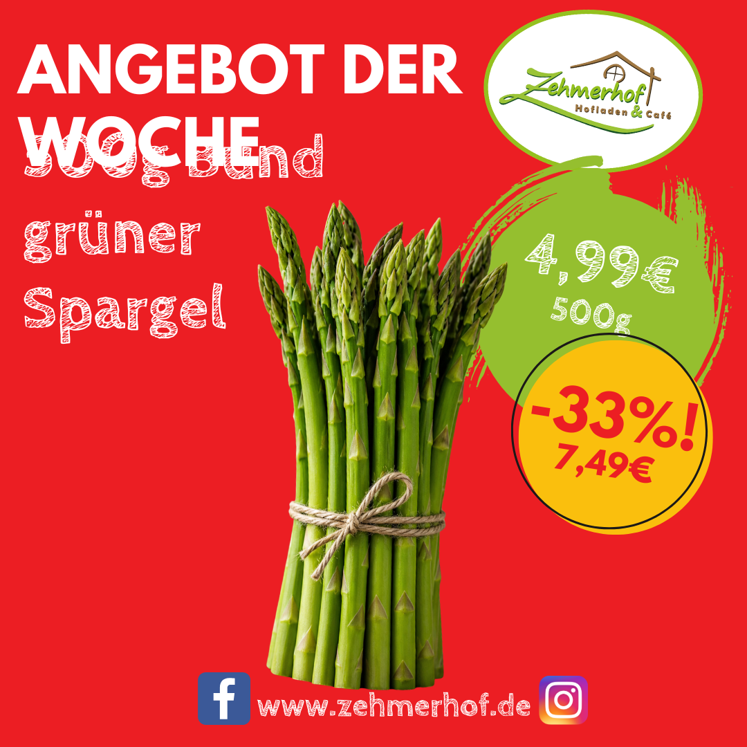 🌱💚 Angebot der Woche: Grüner Spargel aus Schrobenhausen (04.05 bis 09.05) 💚🌱